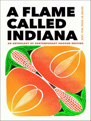 cover image of A Flame Called Indiana